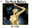The Rock Ballads (2 CD) Серия: Late Nite Sessions инфо 1937g.