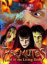 Premutos - Lord of the Living Dead Формат: DVD (NTSC) (Keep case) Дистрибьютор: E I Cinema Региональный код: 1 Звуковые дорожки: Английский Dolby Digital 2 0 Немецкий Dolby Digital 2 0 Формат инфо 1941g.