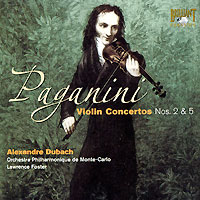 Alexandre Dubach Paganini Violin Concertos 2 & 5 Carlo Лоренс Фостер Lawrence Foster инфо 2426g.