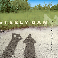 Steely Dan Two Against Nature Формат: Audio CD (Jewel Case) Дистрибьюторы: Giant Records, Warner Bros Records Inc , Торговая Фирма "Никитин" Германия Лицензионные товары инфо 2473g.