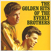 The Everly Brothers The Golden Hits Формат: Audio CD (Jewel Case) Дистрибьюторы: Warner Bros Records Inc , Торговая Фирма "Никитин" Германия Лицензионные товары инфо 4149g.