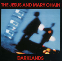 The Jesus And Mary Chan Darklands Формат: Audio CD (Jewel Case) Дистрибьюторы: Warner Music Group Company, Торговая Фирма "Никитин" Европейский Союз Лицензионные товары инфо 5008g.