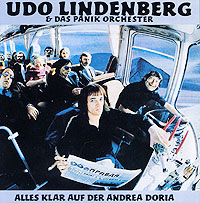 Udo Lindenberg & Das Panik Orchester Alles Klar Auf Der Andrea Doria Special Deluxe Edition Panikorchester, Das Panik-Orchester Votan Wahnwitz инфо 5028g.