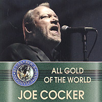All Gold Of The World Joe Cocker Серия: All Gold Of The World инфо 5366g.