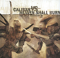 Caliban Vs Heaven Shall Burn The Split Program II Формат: Audio CD (Jewel Case) Дистрибьюторы: Концерн "Группа Союз", Lifeforce Records Лицензионные товары Характеристики аудионосителей 2008 г Сборник: Российское издание инфо 5550g.