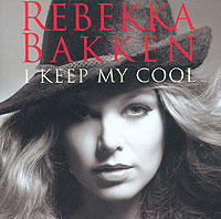 Rebekka Bakken I Keep My Cool Формат: Audio CD (Jewel Case) Дистрибьютор: Universal Music Austria Лицензионные товары Характеристики аудионосителей 2006 г Альбом: Импортное издание инфо 5571g.