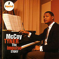 The Impulse Story McCoy Tyner Серия: The Impulse Story инфо 5581g.