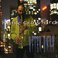 Hank Crawford After Dark Формат: Audio CD (Jewel Case) Дистрибьюторы: Fantasy, Inc , Universal Music Group Inc Лицензионные товары Характеристики аудионосителей 1997 г Сборник: Импортное издание инфо 5608g.