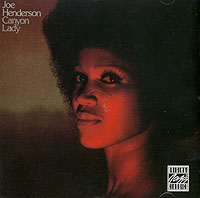 Joe Henderson Canyon Lady Серия: Original Jazz Classics инфо 5721g.