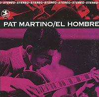 Pat Martino El Hombre Формат: Audio CD (Jewel Case) Дистрибьютор: Concord Music Group Лицензионные товары Характеристики аудионосителей 2007 г Альбом: Импортное издание инфо 5757g.
